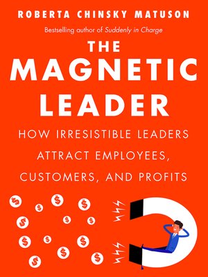 cover image of The Magnetic Leader